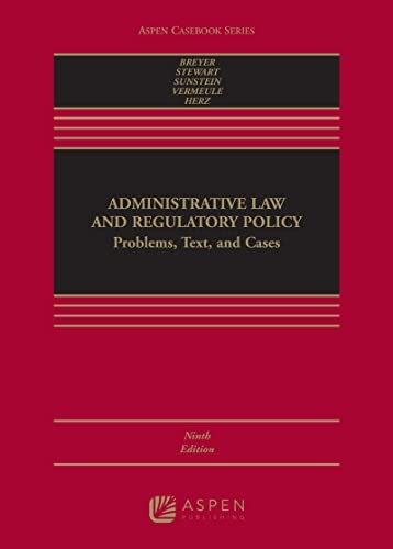 Administrative Law & Reg Policy 9e